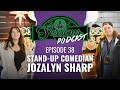 NuWu Sessions Podcast Episode 038 - Jozalyn Sharp