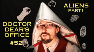 【上級】Aliens part1| Doctor Dear's Office Vol.52【241030】