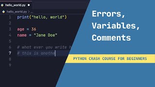 Python tutorial #2 - Comments, Variables, Errors