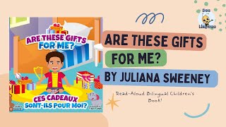 Are These Gifts for Me? | A Bilingual Read Aloud by Reading Pioneers Academy