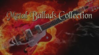 METAL BALLADS COLLECTION