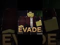 Evade 🤗 wbu? #roblox #fypシ゚ #evade #mm2