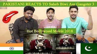 Pakistani Reacts to Saheb, Biwi Aur Gangster 3 | Official Trailer | Sanjay Dutt |Jimmy Shergill