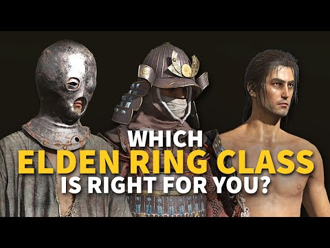 Elden Ring Classes: Which One Should You Pick?