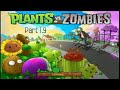 Plants Vs Zombies 1.9 | Amplex Plays