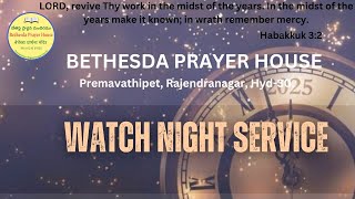 #watchnightservice ||31-12-2024|| Bethesda Prayer House Premavathipet RajendraNagar Hyd-30