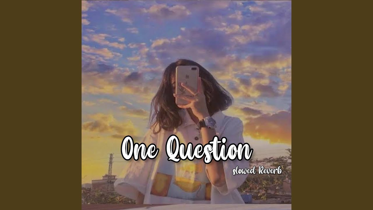 One Question Youtube Music