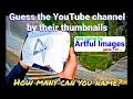 The First Guess the YouTube Channel - Artful Images