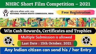 NHRC Short Film Competition 2021 | NHRC Award Scheme 2021 | Short Film Contest | Earn Cash rewards |