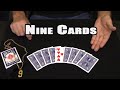 The NINE CARDS Trick ~ An In-Depth Tutorial