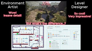 Environment Artists vs Level Designers: What's the right one for me?