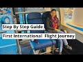 First Time International Flight Journey Tips| How To Travel In Flight First Time | Tips In Hindi