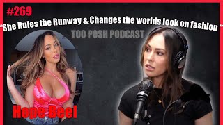#269 - Hope Beel "She Rules The Runway And Changes How The World Looks At Fashion"