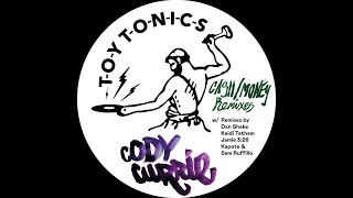 Cody Currie - Cash (Sam Ruffillo \u0026 Kapote Remix)