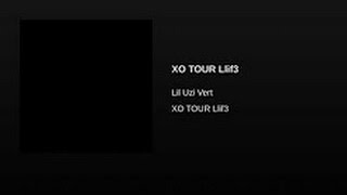 Lil Uzi Vert - XO TOUR Llif3 (Clean)
