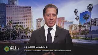 Dr. Alberto M. Carvalho | World EduLead 2025