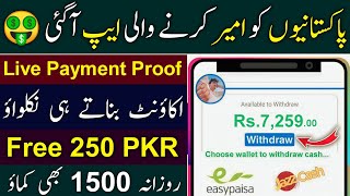 Rs:250 Sign Up Bonus | Live Payment Proof | New Earning App Withdraw Jazzcash Easypaisa