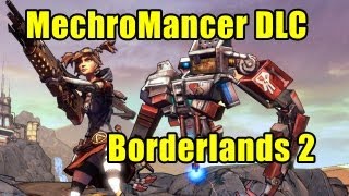 Mechromancer DLC - Borderlands 2