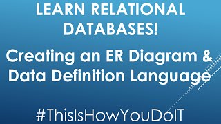 Learn SQL - Creating and ERD and DDL (Part 1)