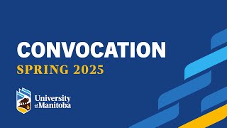2025 UM Spring Convocation - Thursday, June 5, 2025 - 3:00pm