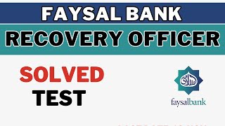 solved faysal bank Recovery Officer test - Hira Mumtaz