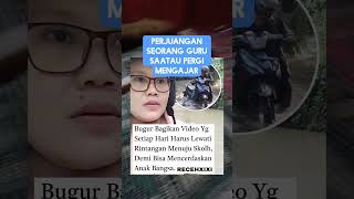 Perjuangan Seorang Guru Saat Mau Pergi Mengajar‼️ #shorts #short #shortvideo