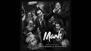 Mank - Original Musical Score - Trent Reznor and Atticus Ross - Netflix