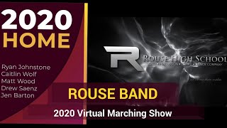 FULL REVEAL of Rouse Band's 2020 Virtual Production "HOME" and History Night