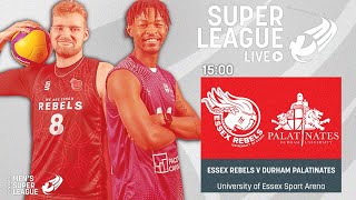 SUPER LEAGUE LIVE | ESSEX REBELS V DURHAM PALATINATES | MEN