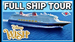 FULL DETAILED TOUR OF THE DISNEY WISH | Full Walking Tour of the Disney Wish Decks 1-14