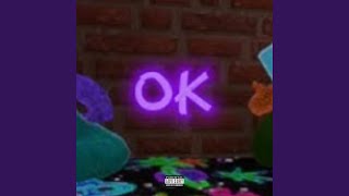 OK (feat. LIL MONK)