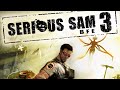 Serious Sam 3: BFE FULL GAME Walkthrough  - No Commentary