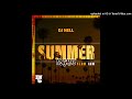 DJ NELL - SUMMER NIGHTS(SLOW JAM)