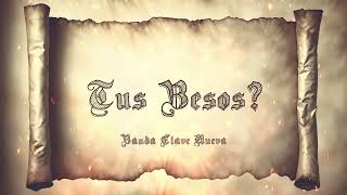 Banda Clave Nueva - Que Le Echaste A Tus Besos (Lyric) 2024 #BandaClaveNueva #lyrics