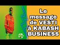 VESTI envoie un message à KABASH BUSINESS 🔥