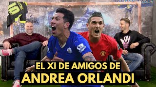 EL XI DE AMIGOS DE ANDREA ORLANDI