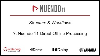 7. Nuendo 11 Direct Offline Processing