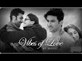 Vibes of Love Mashup - HT Music | Arijit Singh | Romantic love songs | Arijit Singh songs