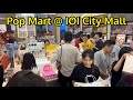 Pop Mart now in IOI City Mall Putrajaya