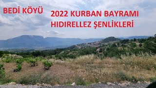 2022 BEDİ KOYU KURBAN BAYRAMI VE HIDIRELLEZ