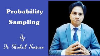 Types of Probability Samples I Probability Sampling I Sampling Techniques by Dr Shahid Hussain