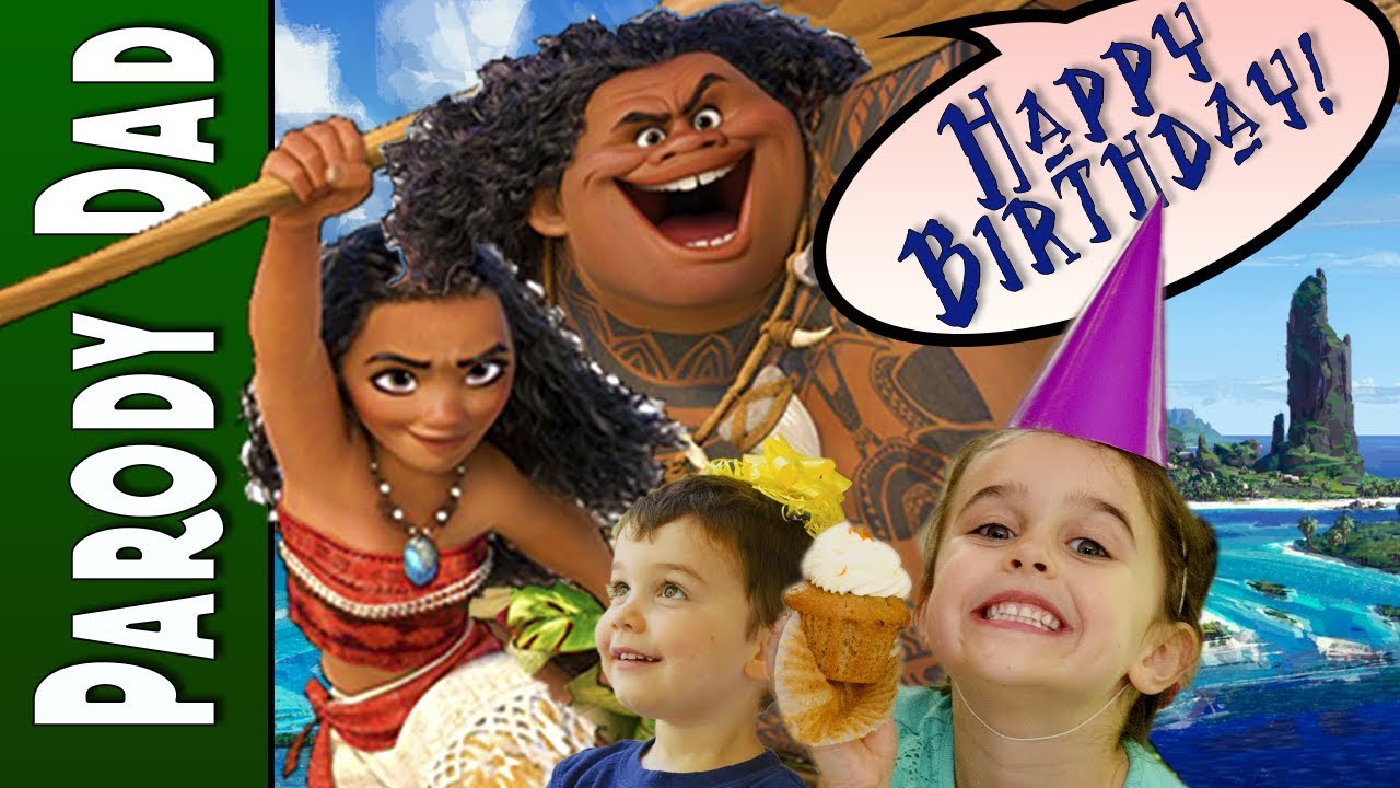 Julia S 6th Birthday Parody 2017 A Moana Parody Music From You Re