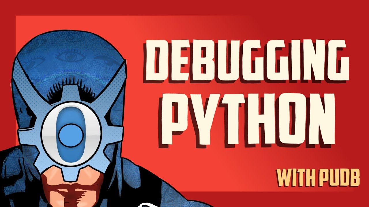 Debugging Python Python Tricks Quadexcel Debugging Python Python Tricks Quadexcel