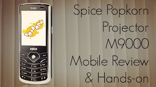 Spice Popkorn Projector M9000 Mobile Review \u0026 Hands-On Experience