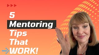 How to Be a Better Mentor - 5 Tips That Work | ProjectSkillsMentor.com
