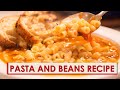 Pasta e Fagioli Recipe