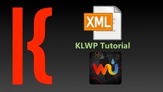 KLWP Tutorial Learn to Parse XML (Using WUnderground)
