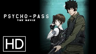 Psycho-Pass The Movie - Official Trailer