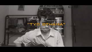 Tyo Othama [Extended Version] - Udit Narayan | Cover | Aaditya Patel | Lyrical Video|