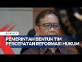 Menanti Gebrakan dan 'Taring' Tim Percepatan Reformasi Hukum Besutan Menko Polhukam Mahfud MD!